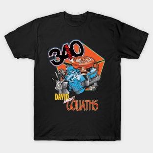 340 Wedge - David Among Goliaths T-Shirt